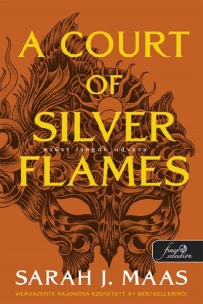 A Court of Silver Flames - Ezüst lángok udvara - Tüskék és rózsák udvara 5. (új kiadás)(új borító)