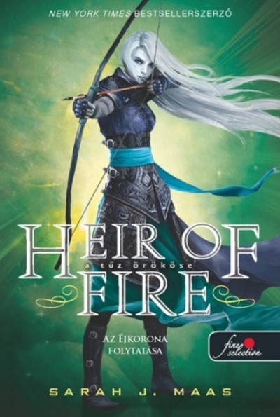 Heir of Fire - A tűz örököse /Üvegtrón 3.