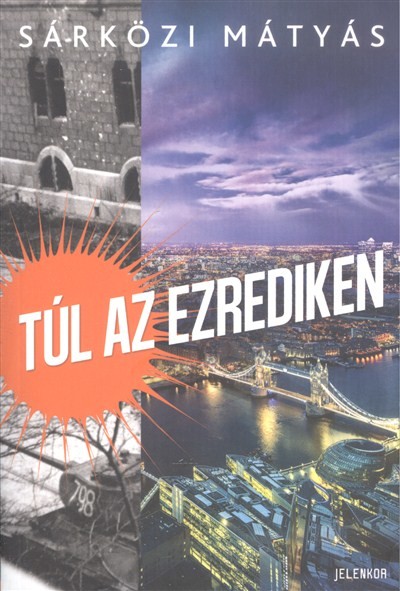 TÚL AZ EZREDIKEN