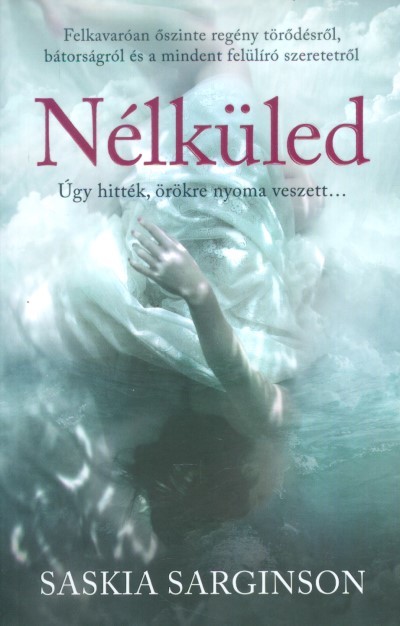 Nélküled