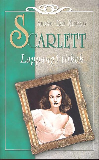 SCARLETT /LAPPANGÓ TITKOK