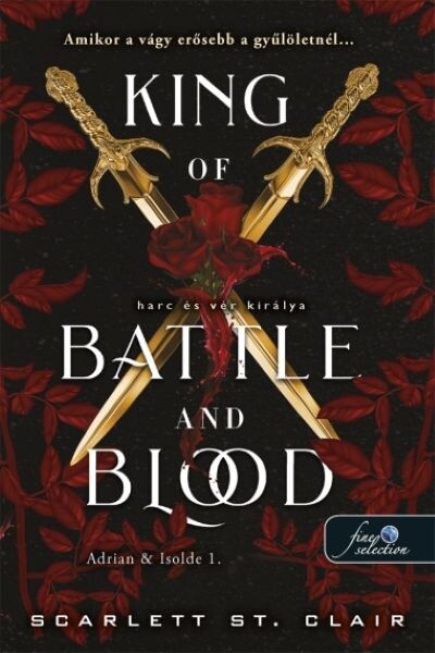 King of Battle and Blood - Harc és vér királya - Adrian & Isolde 1.