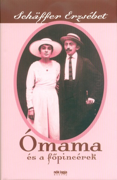 Ómama és a főpincérek