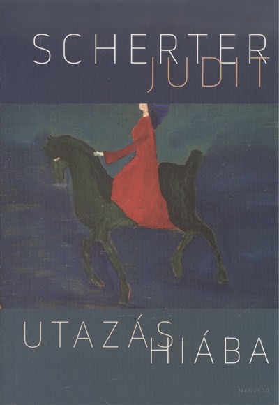 UTAZÁS HIÁBA