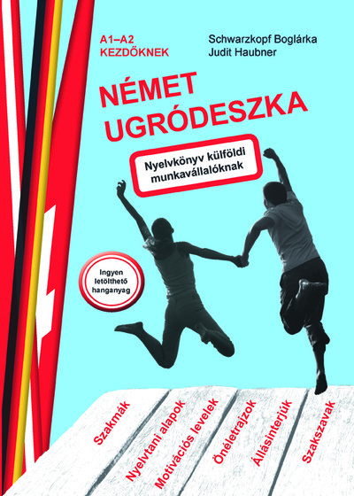 Német ugródeszka - Nyelvkönyv külföldi munkavállalóknak