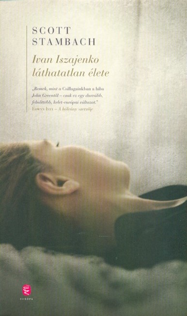 Ivan Iszajenko láthatatlan élete