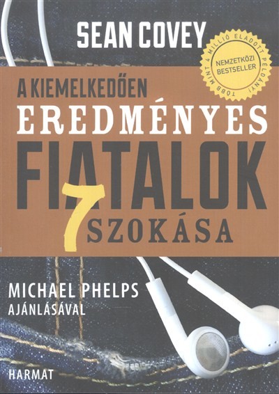 A kiemelkedően eredményes fiatalok 7 szokása