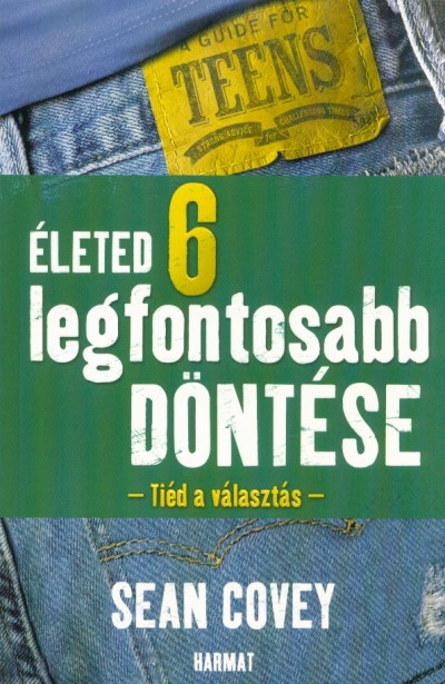 Életed 6 legfontosabb döntése - Tiéd a választás