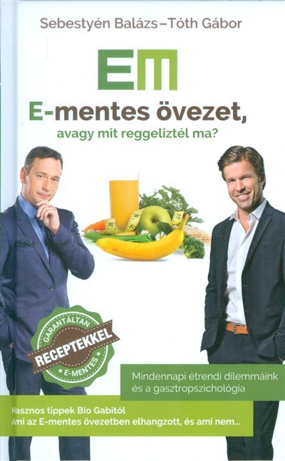 E-MENTES ÖVEZET, AVAGY MIT REGGELIZTÉL MA?