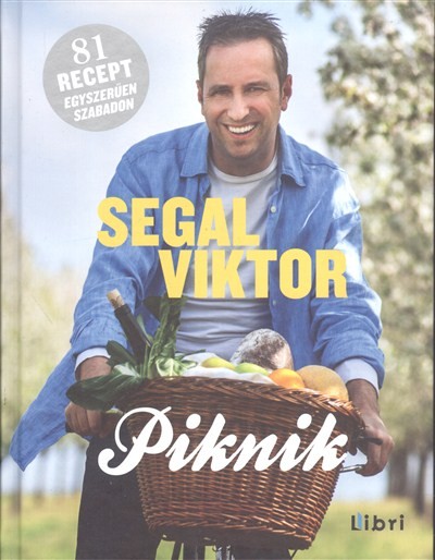 Piknik /81 recept egyszerűen szabadon