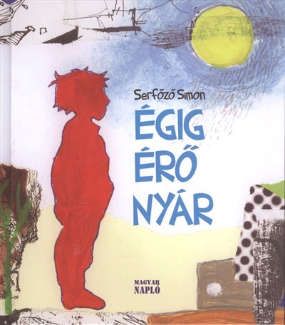 ÉGIG ÉRŐ NYÁR