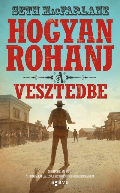 HOGYAN ROHANJ A VESZTEDBE