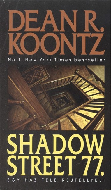 SHADOW STREET 77. /EGY HÁZ TELE REJTÉLLYEL!