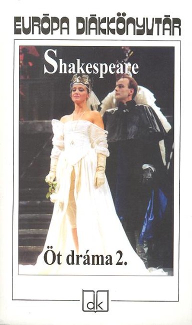 Öt dráma 2. /Shakespeare