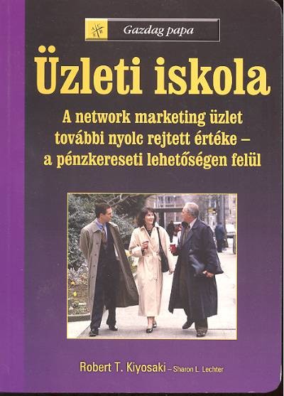 ÜZLETI ISKOLA /GAZDAG PAPA