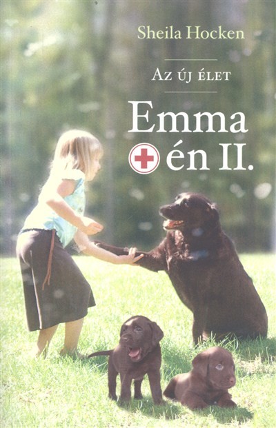 Emma meg én 2. /Az új élet