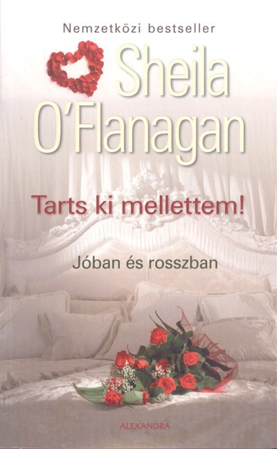 Tarts ki mellettem! /Jóban és rosszban