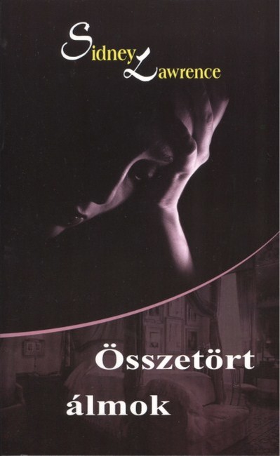 ÖSSZETÖRT ÁLMOK