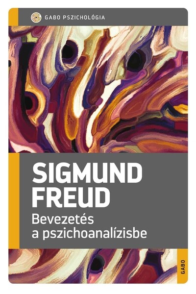 Bevezetés a pszichoanalízisbe - GABO Pszichológia (új kiadás)