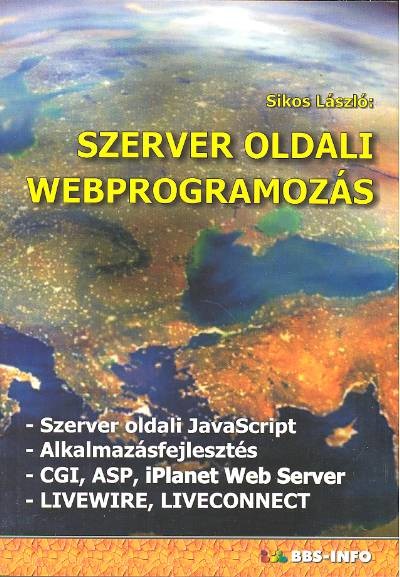 SZERVER OLDALAI WEBPROGRAMOZÁS