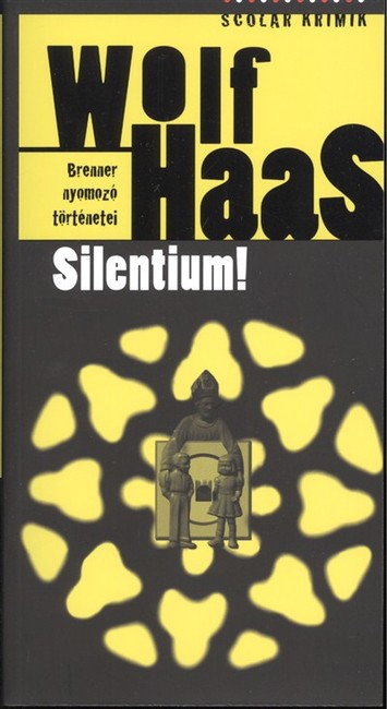 SILENTIUM! /BRENNER NYOMOZÓ TÖRTÉNETEI