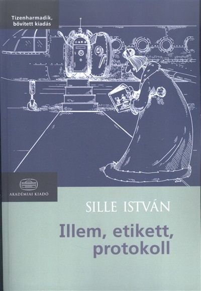 Illem, etikett, protokoll