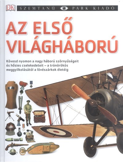 Az első világháború /Szemtanú