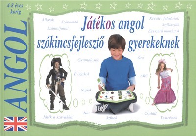 JÁTÉKOS ANGOL SZÓKINCSFEJLESZTŐ GYEREKEKNEK