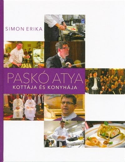 Paskó atya kottája és konyhája