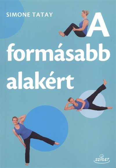 A formásabb alakért