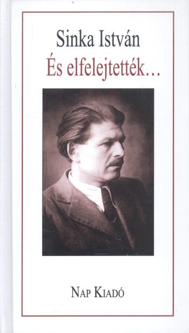 ÉS ELFELEJTETTÉK...