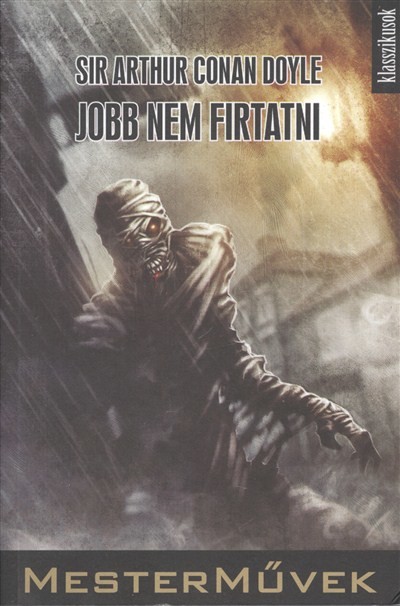 JOBB NEM FIRTATNI /MESTERMŰVEK - KLASSZIKUSOK 5.
