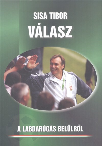 Válasz /A labdarúgás belülről