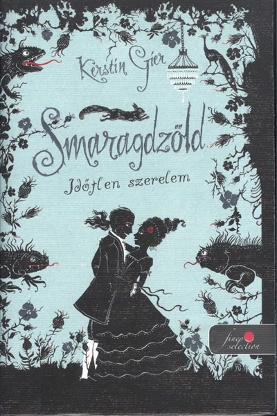 SMARAGDZÖLD - IDŐTLEN SZERELEM /KEMÉNY