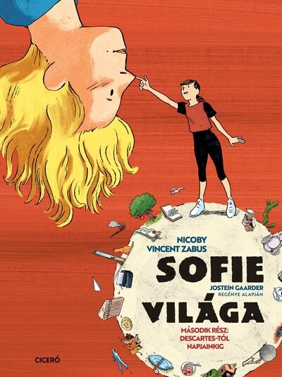 Sofie világa - Második rész: II. A filozófia Descartes-tól napjainkig (képregény)