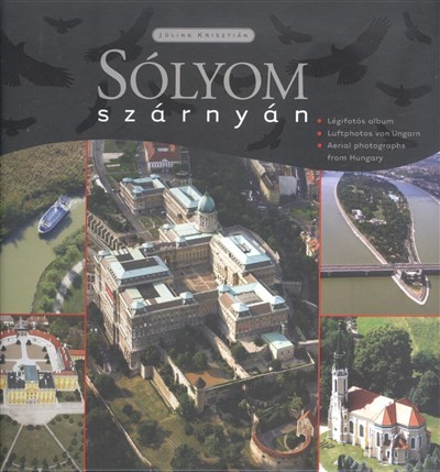 SÓLYOM SZÁRNYÁN /LÉGIFOTÓS ALBUM