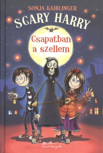 SCARY HARRY 1. /CSAPATBAN A SZELLEM