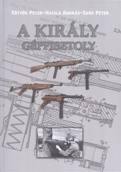 A KIRÁLY GÉPPISZTOLY