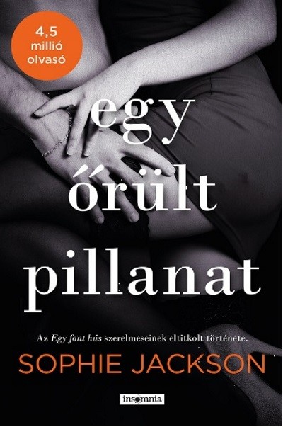 Egy őrült pillanat