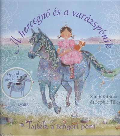 A hercegnő és a varázspónik /Tajték, a tengeri póni
