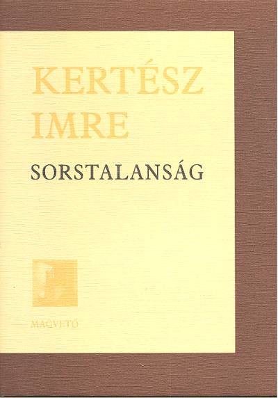 SORSTALANSÁG