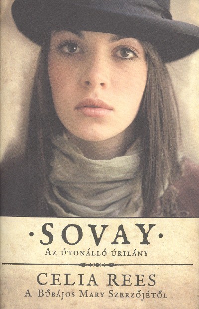 SOVAY - AZ ÚTONÁLLÓ ÚRILÁNY