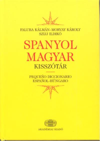 SPANYOL-MAGYAR KISSZÓTÁR