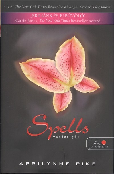 SPELLS - VARÁZSIGÉK /KEMÉNY