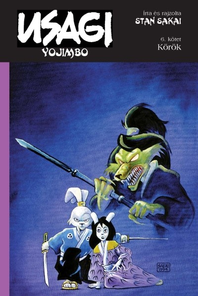 Usagi Yojimbo 06. /Körök