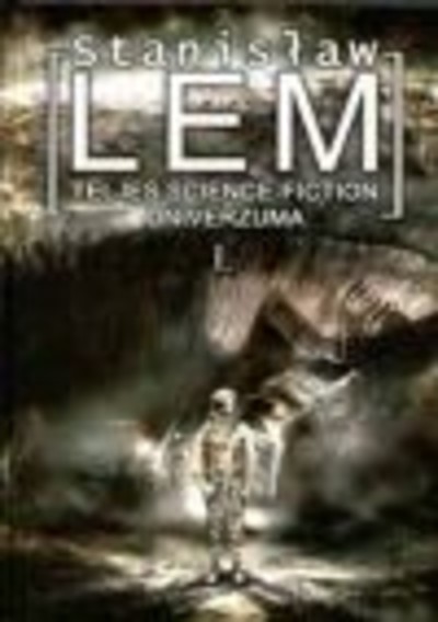 Stanislaw lem teljes science-fiction univerzuma i.