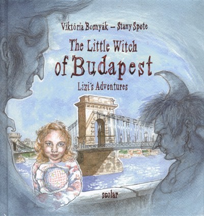 THE LITTLE WITCH OF BUDAPEST /LIZI`S ADVENTURES