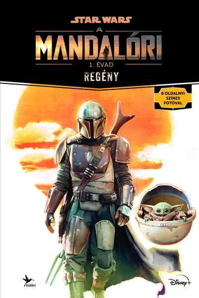 Star Wars: A mandalóri - Regény (2. kiadás)
