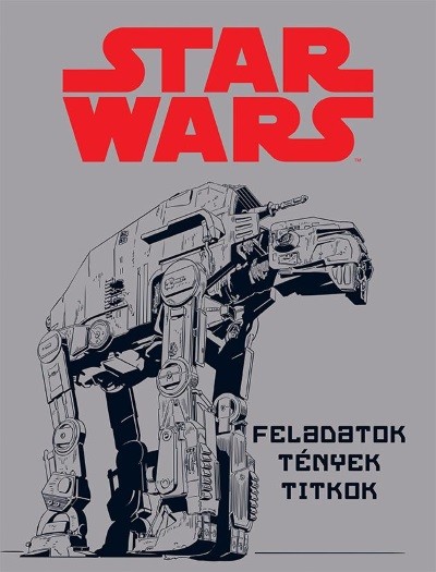 Star Wars: Feladatok, tények, titkok