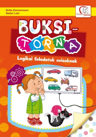 BUKSI-TORNA /LOGIKAI FELADATOK OVISOKNAK